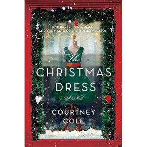 The Christmas Dress -- Courtney Cole